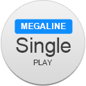 Mega Single Play